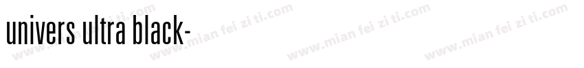 univers ultra black字体转换